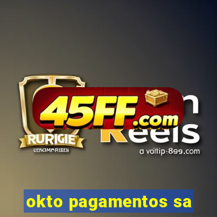 okto pagamentos sa